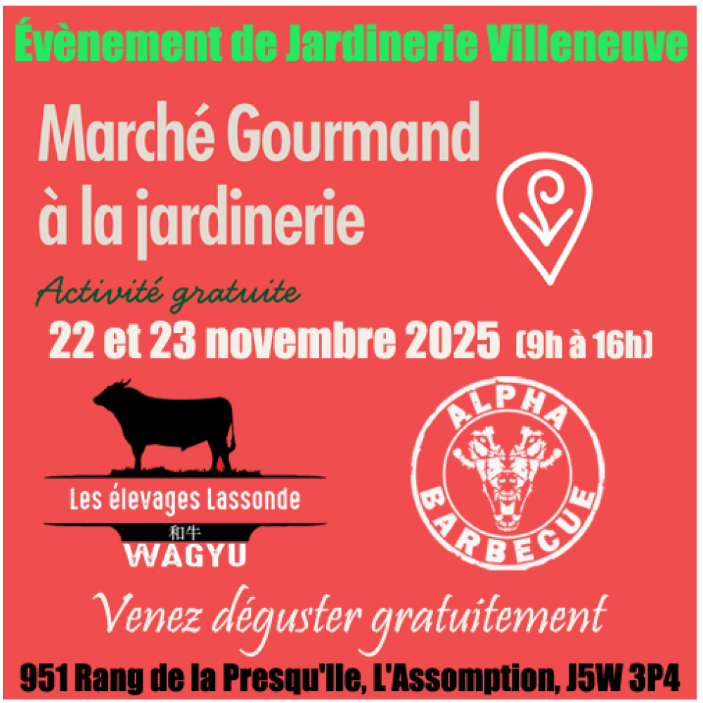 Marché Gourmand à la Jardinerie Villeneuve 
